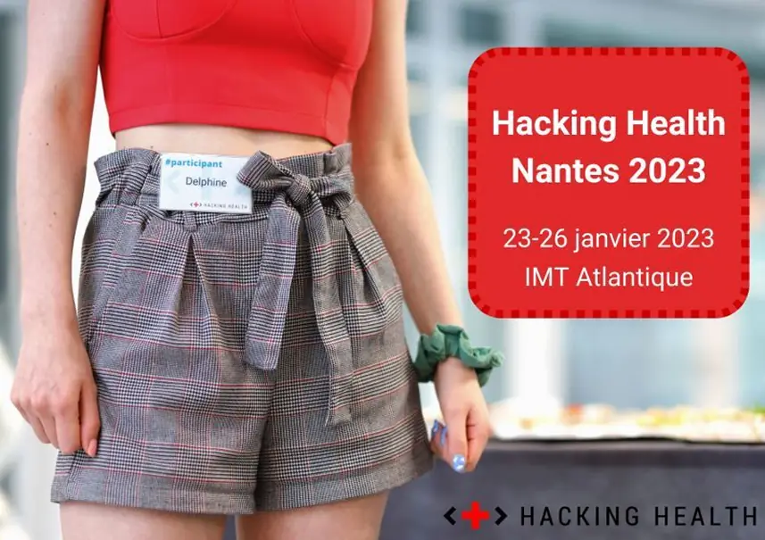 Visuel du marathon Hacking Health Nantes 2023 avec participante portant un badge nominatif et encadré rouge.