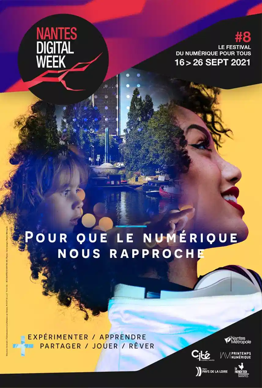 Affiche officielle Nantes Digital Week 2021 avec portraits en surimpression et slogan Pour que le numérique nous rapproche.
